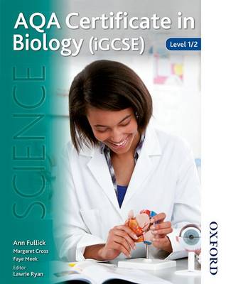 Book cover for AQA Certificate in Biology (IGCSE) Level 1/2