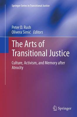 Book cover for The Arts of Transitional Justice
