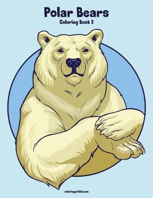 Book cover for Polar Bears Coloring Book 2