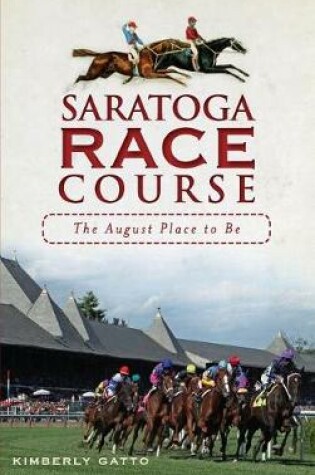 Cover of Saratoga Race Course