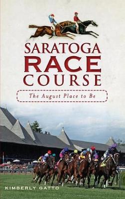 Book cover for Saratoga Race Course