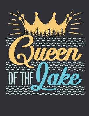 Book cover for Queen Of The Lake