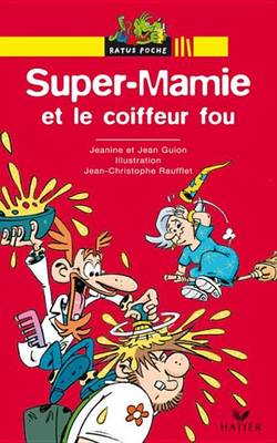 Book cover for Super-Mamie Et Le Coiffeur Fou