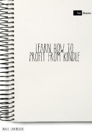 Cover of Learn How to Profit from Kindle