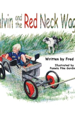 Cover of Calvin and the Red Neck Wagon