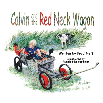 Book cover for Calvin and the Red Neck Wagon