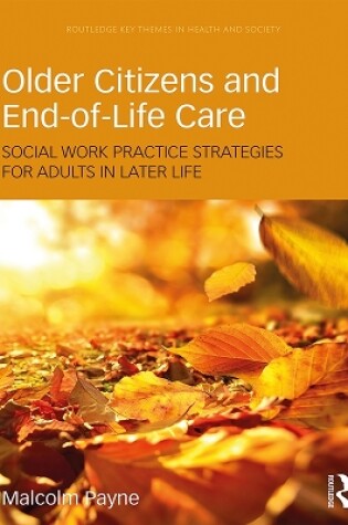 Cover of Older Citizens and End-of-Life Care