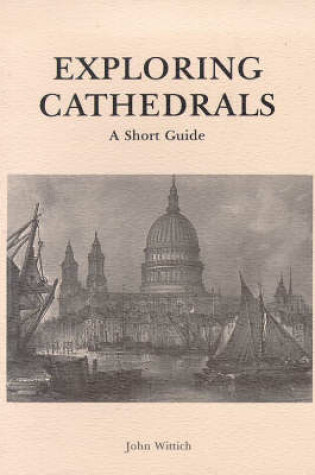 Cover of Exploring Cathedrals