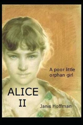 Cover of ALICE II--the Nature of Reality. A Super-Smart, Foul-Mouthed Brat