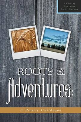 Cover of Roots and Adventures