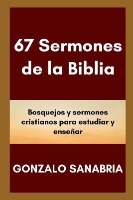Book cover for 67 Sermones de la Biblia
