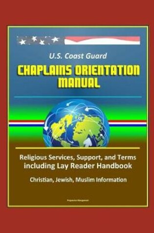 Cover of U.S. Coast Guard Chaplains Orientation Manual