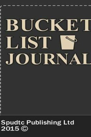 Cover of Bucket List Journal