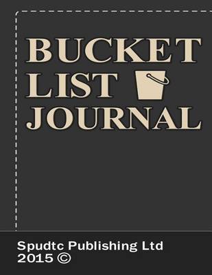 Book cover for Bucket List Journal