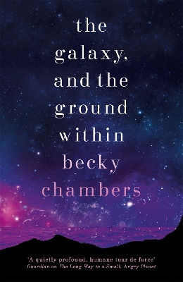 Book cover for The Galaxy, and the Ground Within