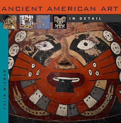 Cover of Ancient American Art in Detail