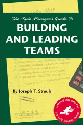 Cover of Agile Manager's Guide to Building and Leading Teams