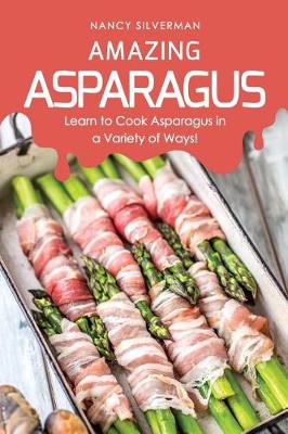 Book cover for Amazing Asparagus