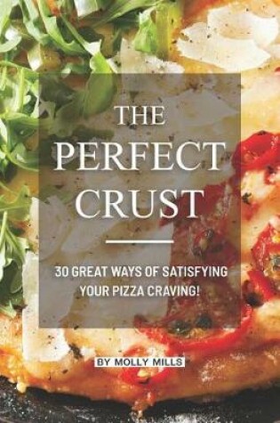 Cover of The Perfect Crust