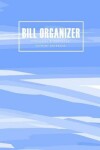 Book cover for Bill Organizer