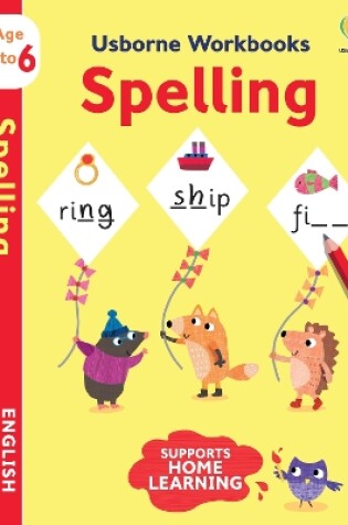 Cover of Usborne Workbooks Spelling 5-6