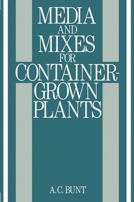 Cover of Media and Mixes for Container Growth Plants