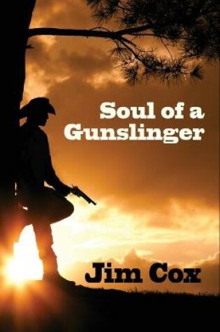 Cover of Soul of a Gunslinger