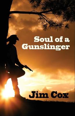 Book cover for Soul of a Gunslinger