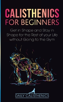 Cover of Calisthenics for Beginners