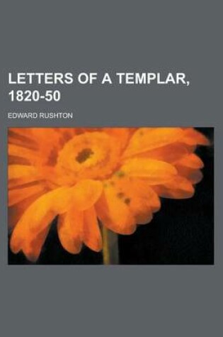 Cover of Letters of a Templar, 1820-50