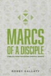 Book cover for MARCS of a Disciple