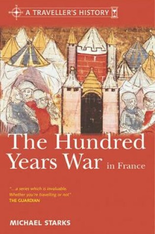 Cover of A Traveller's History of the Hundred Years War in France