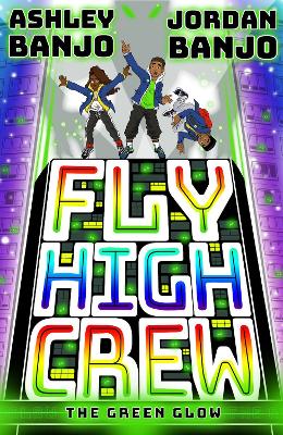 Cover of Fly High Crew: The Green Glow