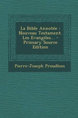 Cover of La Bible Annotee