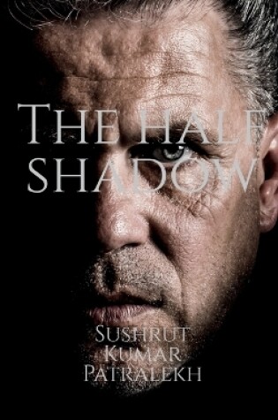 Cover of The half shadow