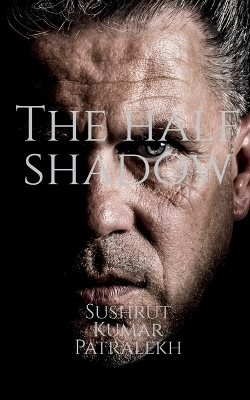 Book cover for The half shadow