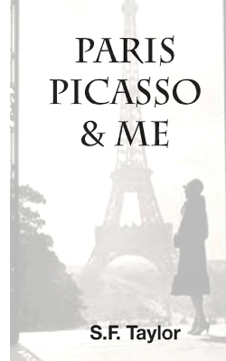 Book cover for Paris, Picasso and Me