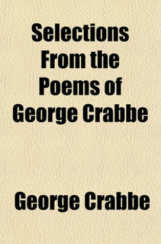 Cover of Selections from the Poems of George Crabbe