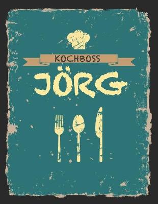 Book cover for Kochboss Jörg