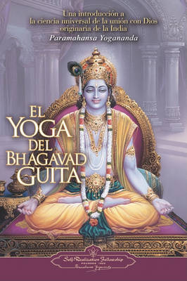 Book cover for El Yoga del Bhagavad Guita