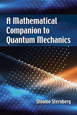 Book cover for A Mathematical Companion to Quantum Mechanics