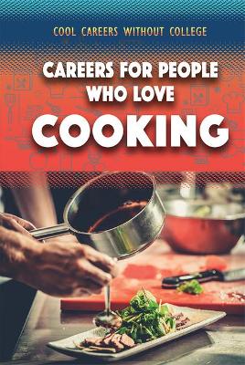 Book cover for Careers for People Who Love Cooking