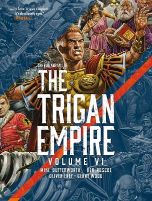 Cover of The Rise and Fall of the Trigan Empire volume VI