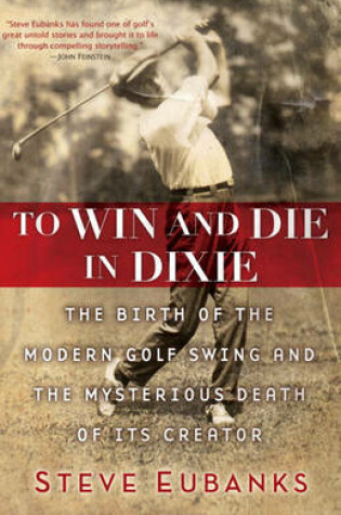 Cover of To Win and Die in Dixie
