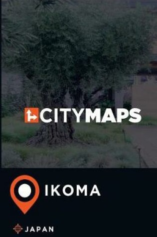 Cover of City Maps Ikoma Japan