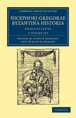 Book cover for Nicephori Gregorae Byzantina historia 3 volume Set