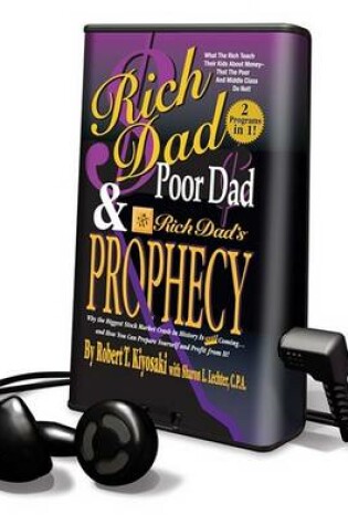 Cover of Rich Dad, Poor Dad & Rich Dad's Prophecy