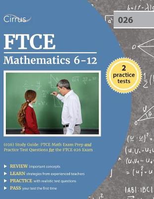 Book cover for FTCE Mathematics 6-12 (026) Study Guide