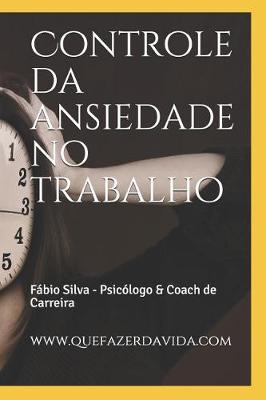 Book cover for Controle da ansiedade no trabalho