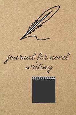 Book cover for Journal for Novel Writing